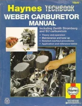 B01584 Haynes Weber Zenith Stromberg Su Carburetor Rebuild Repair Manual New