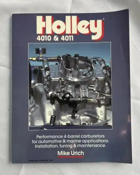 36-164 Holley 4010 And 4011 Carburetors H-9. Mike Urich 1989. Part