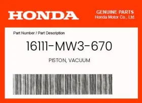 16111-mw3-670 Honda Genuine Piston Vacuum -