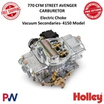 Holley 770 Cfm Street Avenger Carburetor Electric Choke Vacuum Secondaries -4150 New. Price: $824.99.