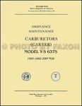 1950-1958 Jeep M38A1 Carburetor Repair Shop Manual Tm 1826A Carter YS637S New. Price: $19.00.