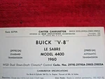 1960 Buick Lesabre 4400 Carter Wgd 2979S-SA, 2980S-SA Carburetor Spec Info Sheet Used. Price: $19.99.