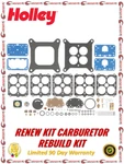 Holley Renew Kit Carburetor Rebuild Model Number 4160 For PN0-1850S/0-80457S. Price: $48.24.