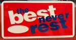 Original Ford The Best Never Rest Automotive Dealership Display Sign Used. Price: $25.00.